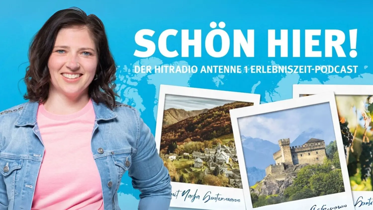Schön hier! Der Hitradio antenne 1 Erlebniszeit - Podcast